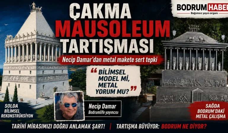 Bodrum Meydanı’ndaki metal Mausoleum tartışma yarattı: Necip Damar’dan “çakma maket” tepkisi