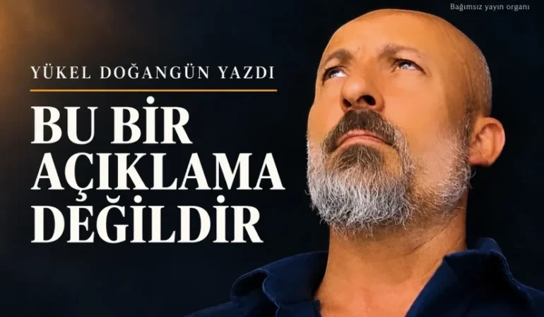 Bu Bir Açıklama Değildir