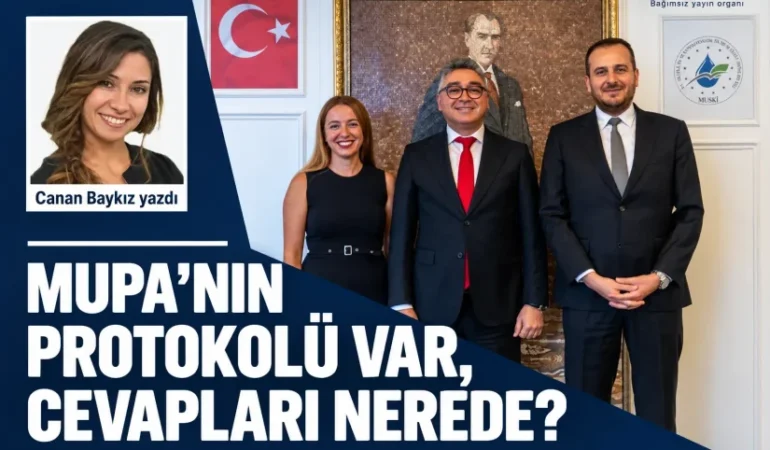MUPA’nın Protokolü Var, Cevapları Nerede?