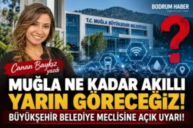 Mugla-Ne-Kadar-Akilli-Yarin-Gorecegiz-Buyuksehir-Belediye-Meclisine-Acik-Uyari-featured